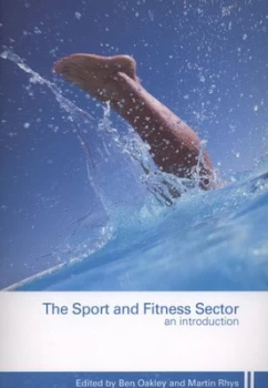 Image of The Sport and Fitness Sector by Ben Oakley Paperback