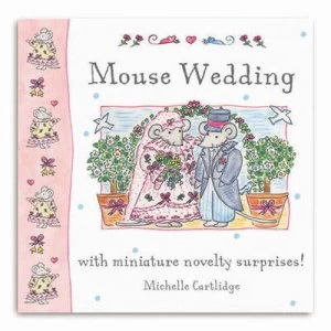 Image of Mouse Wedding by Michelle Cartlidge Hardback
