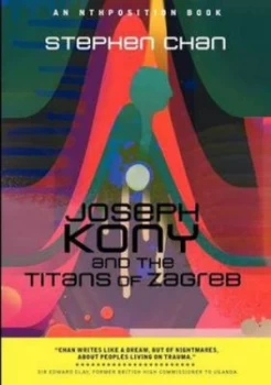 Image of Joseph and the Titans of Zagreb by Stephen Chan Paperback