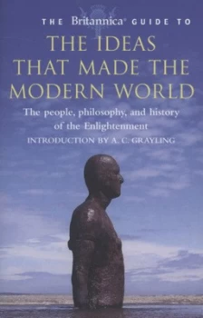 Image of The Britannica Guide to the Ideas That Made the Modern World by Britannica Book