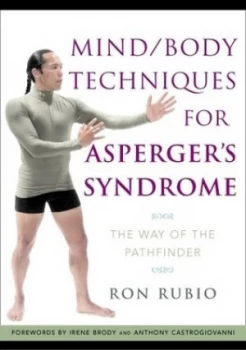 Image of Mind/body Techniques for Aspergers Syndrome by Ron Rubio Paperback