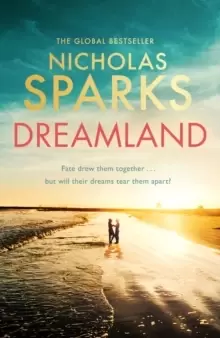 Image of Dreamland : From the author of the global bestseller, The Notebook