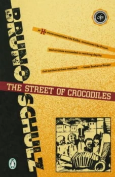 Image of The Street of Crocodiles by Bruno Schulz Paperback