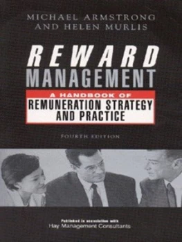 Image of Reward Management by Michael Armstrong and Helen Murlis and Hay Management Consultants Book
