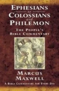 Image of Ephesians to Colossians and Philemon by Marcus Maxwell Paperback