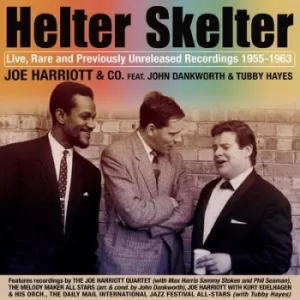 Image of Helter Skelter Live Rare and Previously Unreleased Recordings 1955-1963 by Joe Harriott CD Album