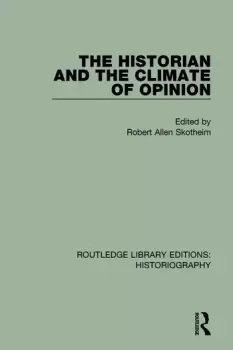 Image of The Historian and the Climate of Opinion