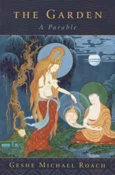 Image of The garden by Geshe Michael Roach