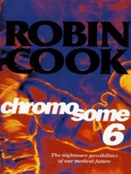 Image of Chromosome 6 by Robin Cook Paperback