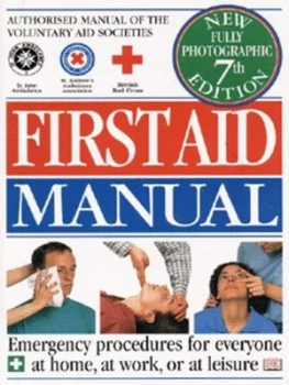Image of First Aid Manual by Michael Webb and Roy Scott and Peter Beale and St. John Ambulance and St. Andrews Ambulance Association and British Red Paperback