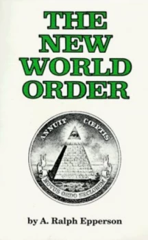 Image of The New World Order by A. Ralph Epperson Paperback