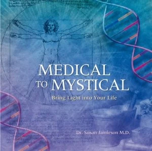 Image of Medical to Mystical by Susan Jamieson Book