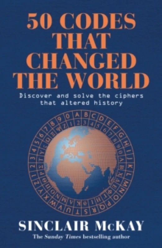 Image of 50 Codes that Changed the World : . . . And Your Chance to Solve Them! Paperback / softback