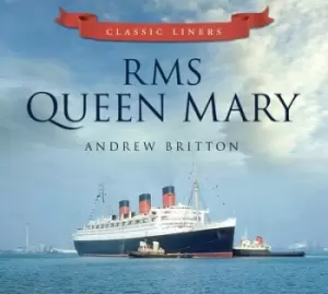 Image of RMS Queen Mary by Andrew Britton
