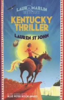 Image of Kentucky Thriller by Lauren St John Hardback