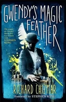 Image of Gwendys magic feather by Richard T Chizmar