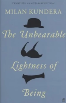 Image of The Unbearable Lightness of Being by Milan Kundera Hardback