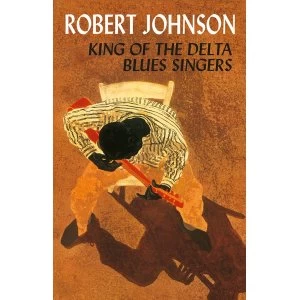 image of Robert Johnson &lrm;- King Of The Delta Blues Singers Cassette