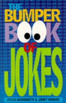 Image of The Bumper Book of Jokes by Gyles Daubeney Brandreth and Janet Rogers Paperback