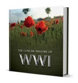 Image of The Concise History of Wwi by Pat Morgan Hardback