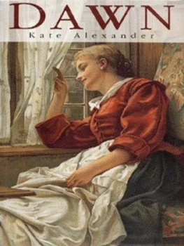 Image of Dawn by Kate Alexander Hardback