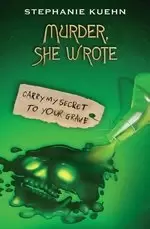 Image of Murder She Wrote 2: Carry My Secret to Your Grave