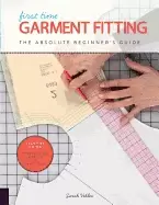 Image of first time garment fitting the absolute beginners guide learn by doing step