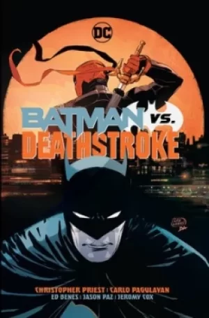 Image of Batman vs Deathstroke by Christopher J Priest