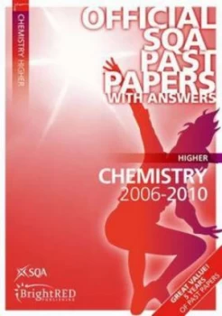 Image of Higher Chemistry 2006-2010 by Scottish Qualifications Authority Book
