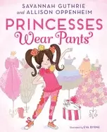 Image of princesses wear pants