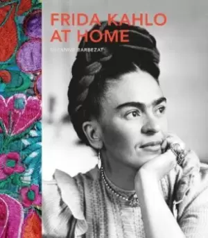 Image of Frida Kahlo at Home by Suzanne Barbezat