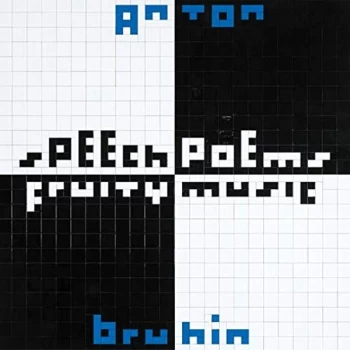 Image of Anton Bruhin - Speech Poems/Fruity Music Vinyl