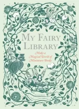 Image of My Fairy Library by Daniela Jaglenka Terrazzini