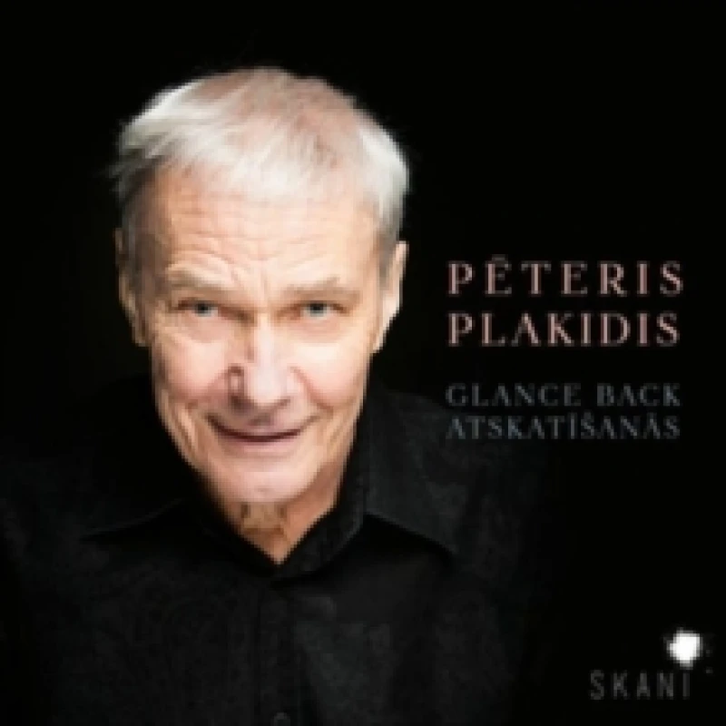 Image of Peteris Plakidis: Glance Back/Atskatisanas CD / Album