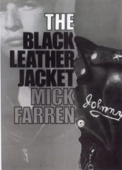 Image of The Black Leather Jacket by Mick Farren Paperback