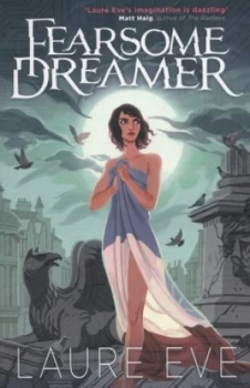 Image of Fearsome Dreamer by Laure Eve Book