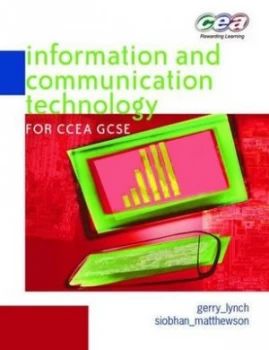Image of Information and Communication Technology for Ccea Gcse by Siobhan Matthewson Paperback