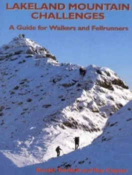 Image of Lakeland Mountain Challenges by Ronald Turnbull and Roy Clayton and John Gillham Paperback
