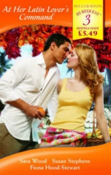 Image of At Her Latin Lovers Command by Sara Wood Book