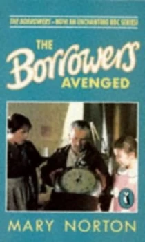 Image of The Borrowers Avenged by Mary Norton Book