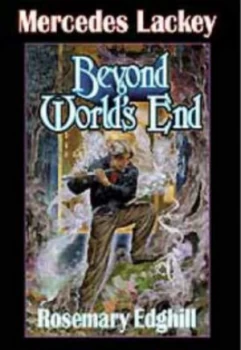 Image of Beyond Worlds End by Mercedes Lackey Book
