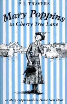 Image of Mary Poppins in Cherry Tree Lane by P. L Travers Paperback