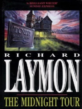 Image of The Midnight Tour by Richard Laymon Hardback