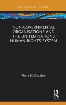 Image of Non-Governmental Organisations and the United Nations Human Rights System