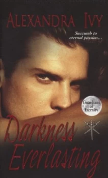 Image of Darkness Everlasting by Alexandra Ivy Book