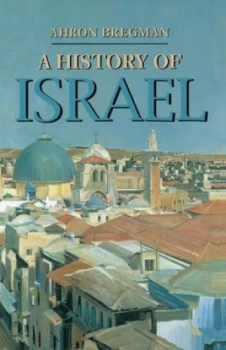 Image of A history of Israel by Ahron Bregman