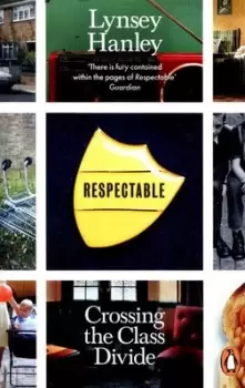 Image of Respectable - Lynsey Hanley - Paperback - Used