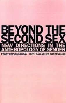 Image of Beyond the Second Sex by Peggy Reeves Sanday Paperback
