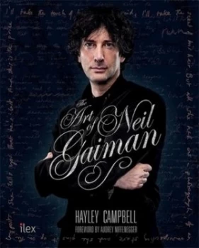 Image of The Art of Neil Gaiman by Hayley Campbell Hardback