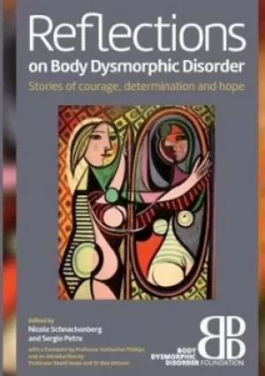 Image of Reflections on Body Dysmorphic Disorder by Nicole Schnackenberg Sergio Petro